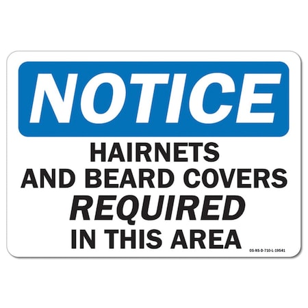 OSHA Notice Decal, Hairnets And Beard Covers Required In This Area, 5in X 3.5in Decal, 10PK